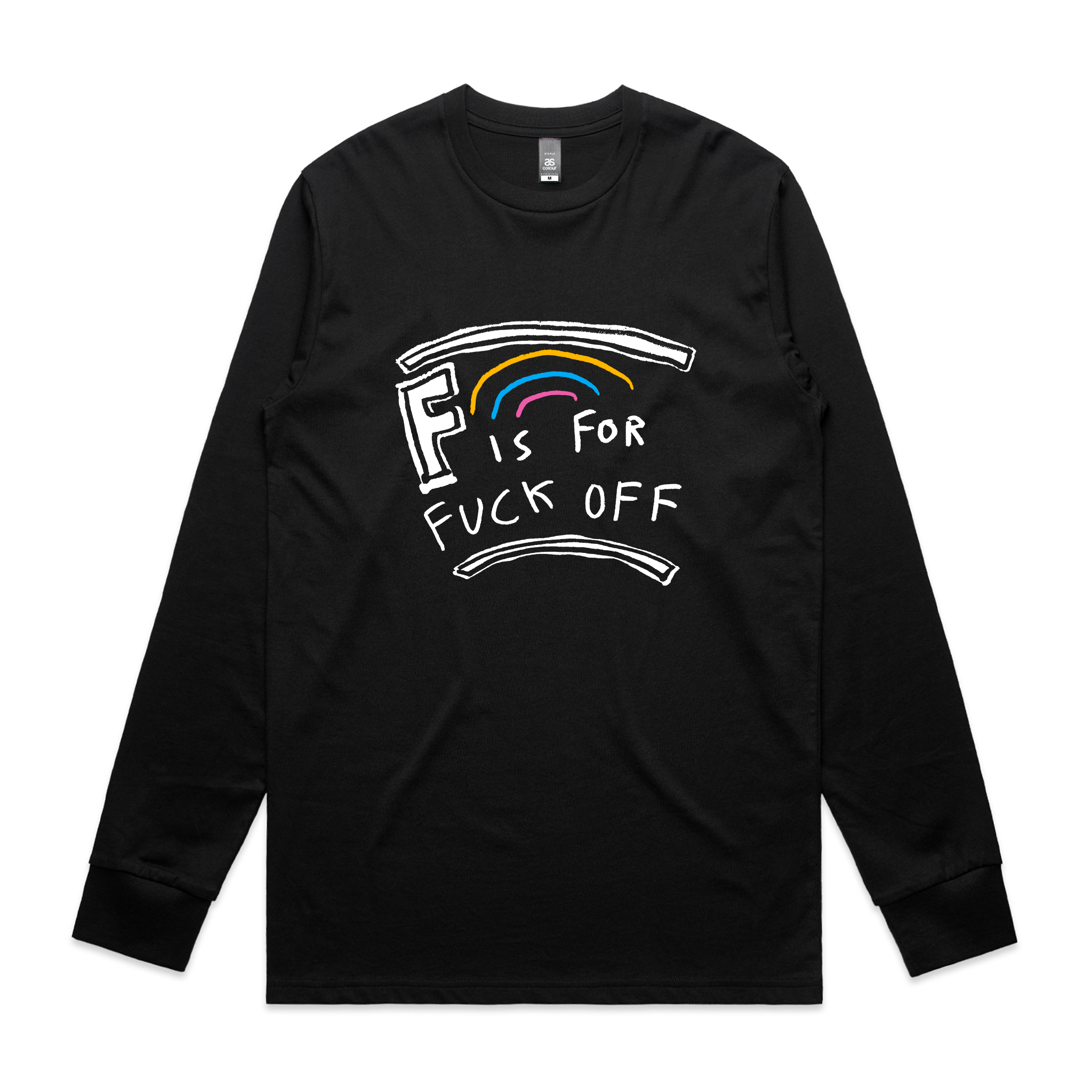 F Is For Fuck Off Tee