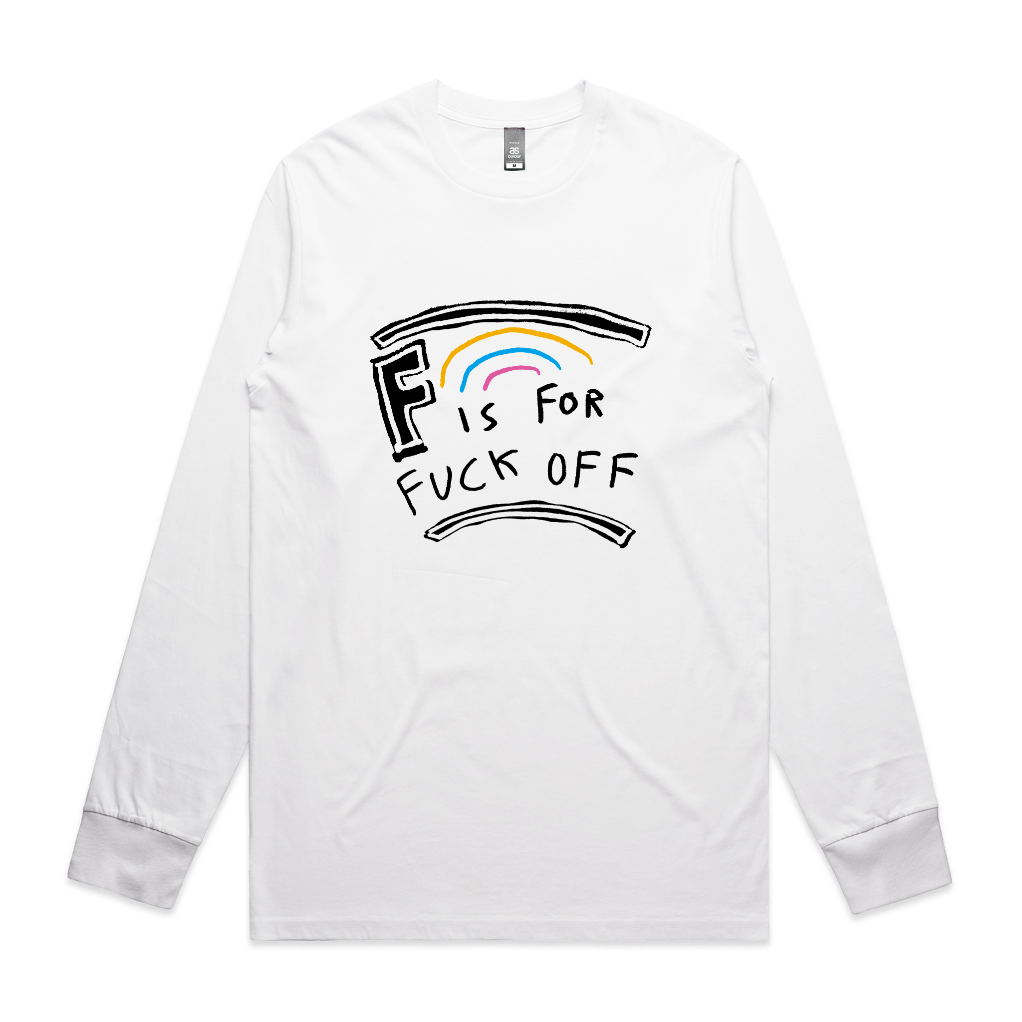 F Is For Fuck Off Tee