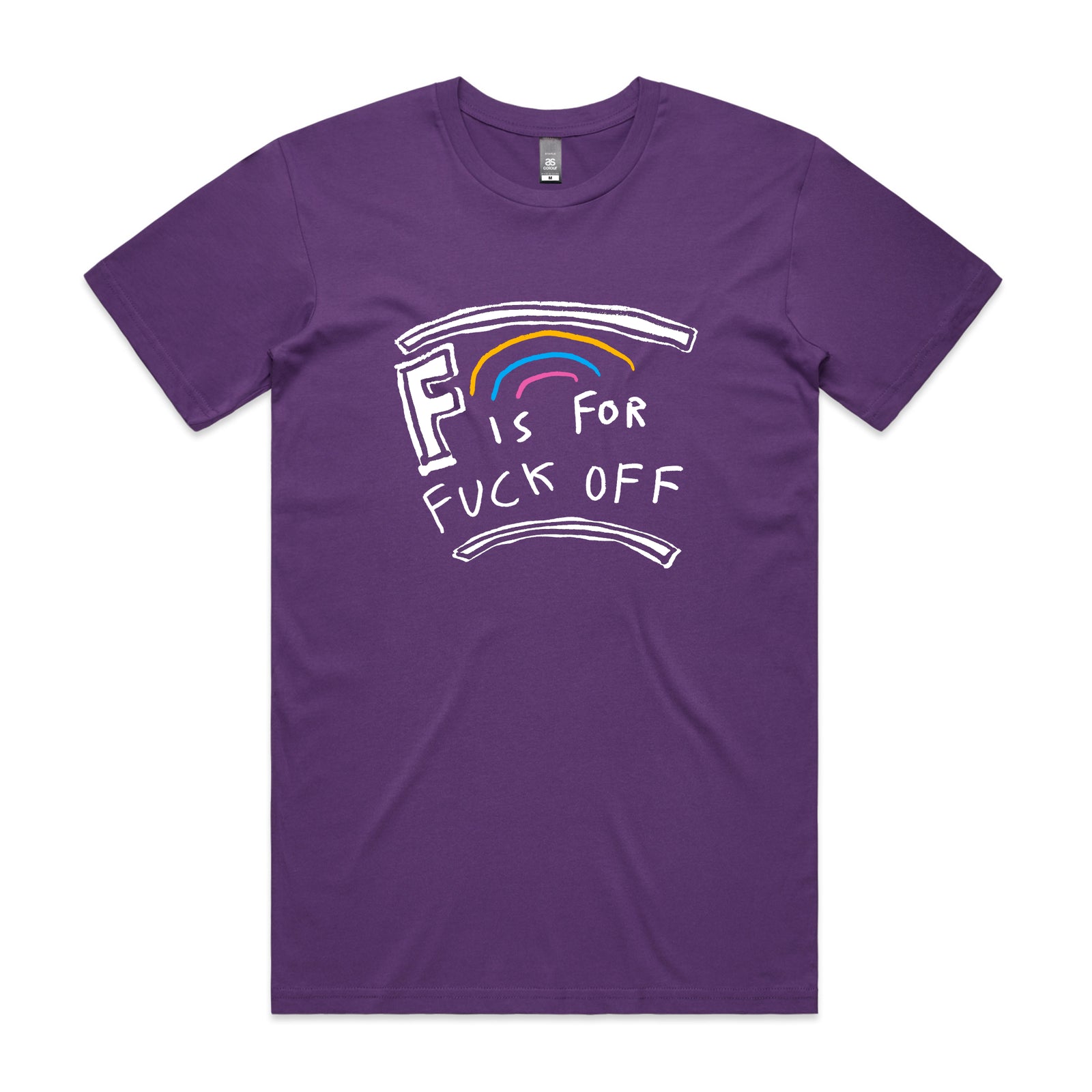 F Is For Fuck Off Tee