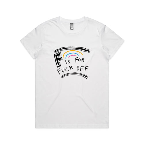 F Is For Fuck Off Tee by Lonely Kids Club. All clothing from our T-shirts to our shorts and hoodies are ethically made, and printed packed and shipped from Sydney.