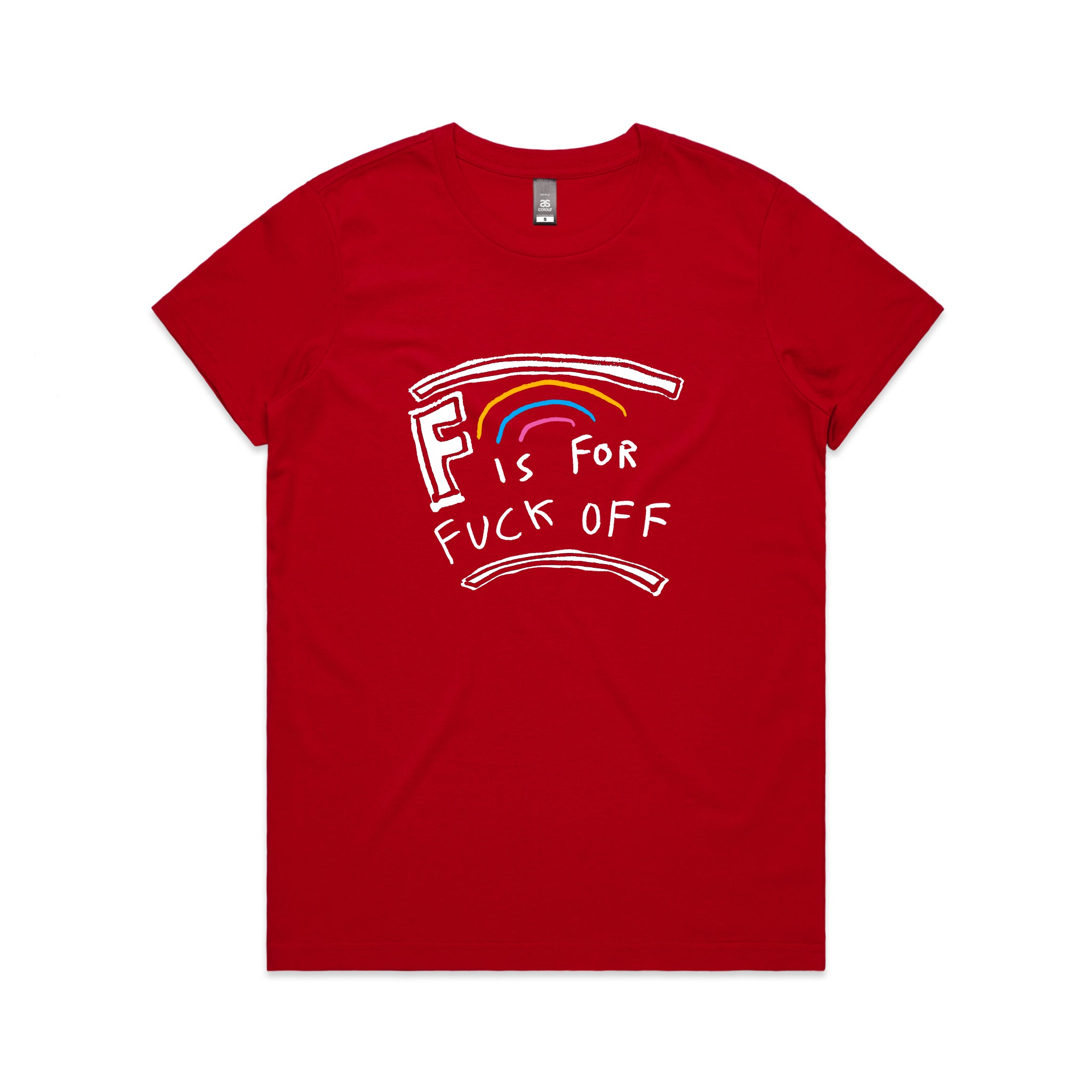 F Is For Fuck Off Tee
