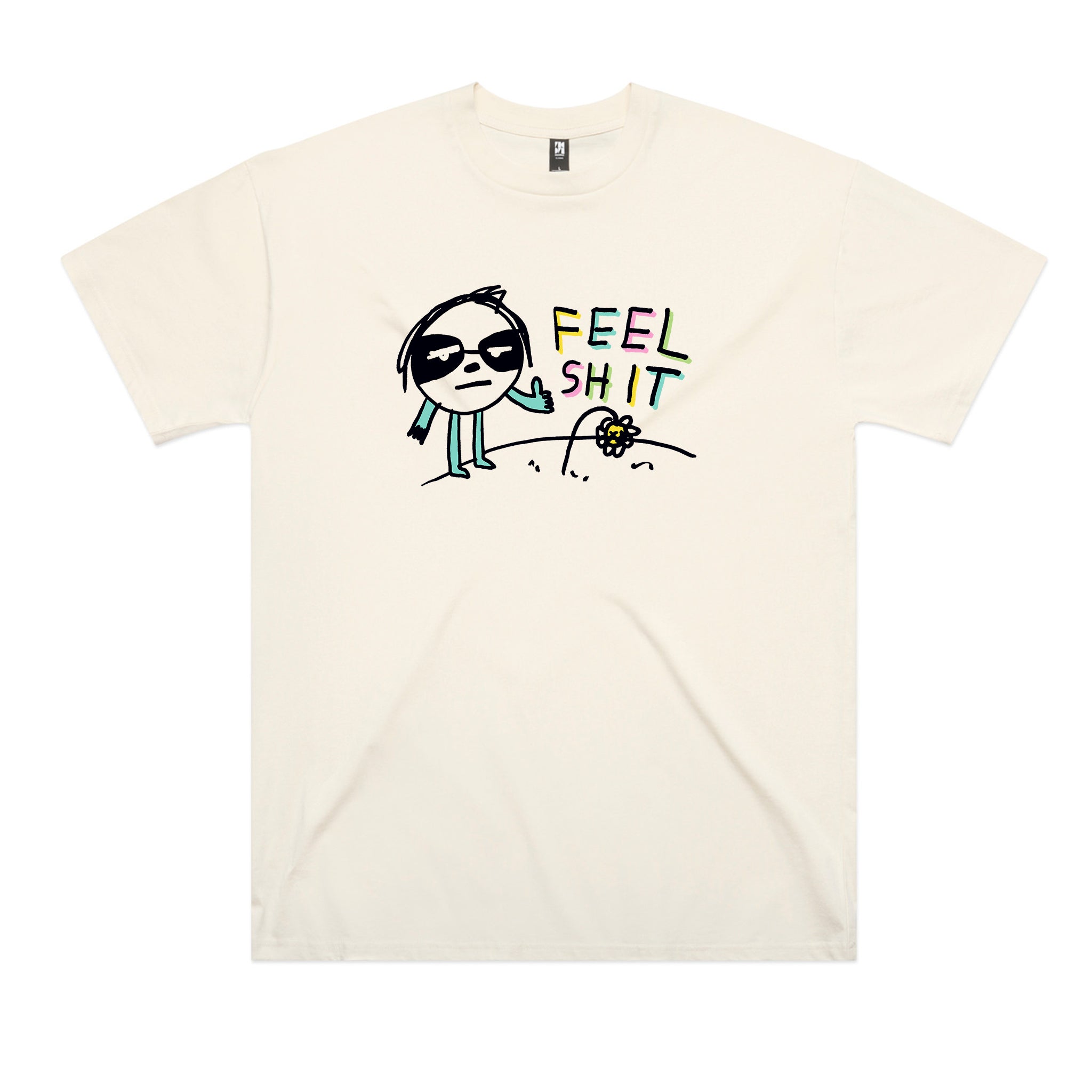 Feel Shit Tee