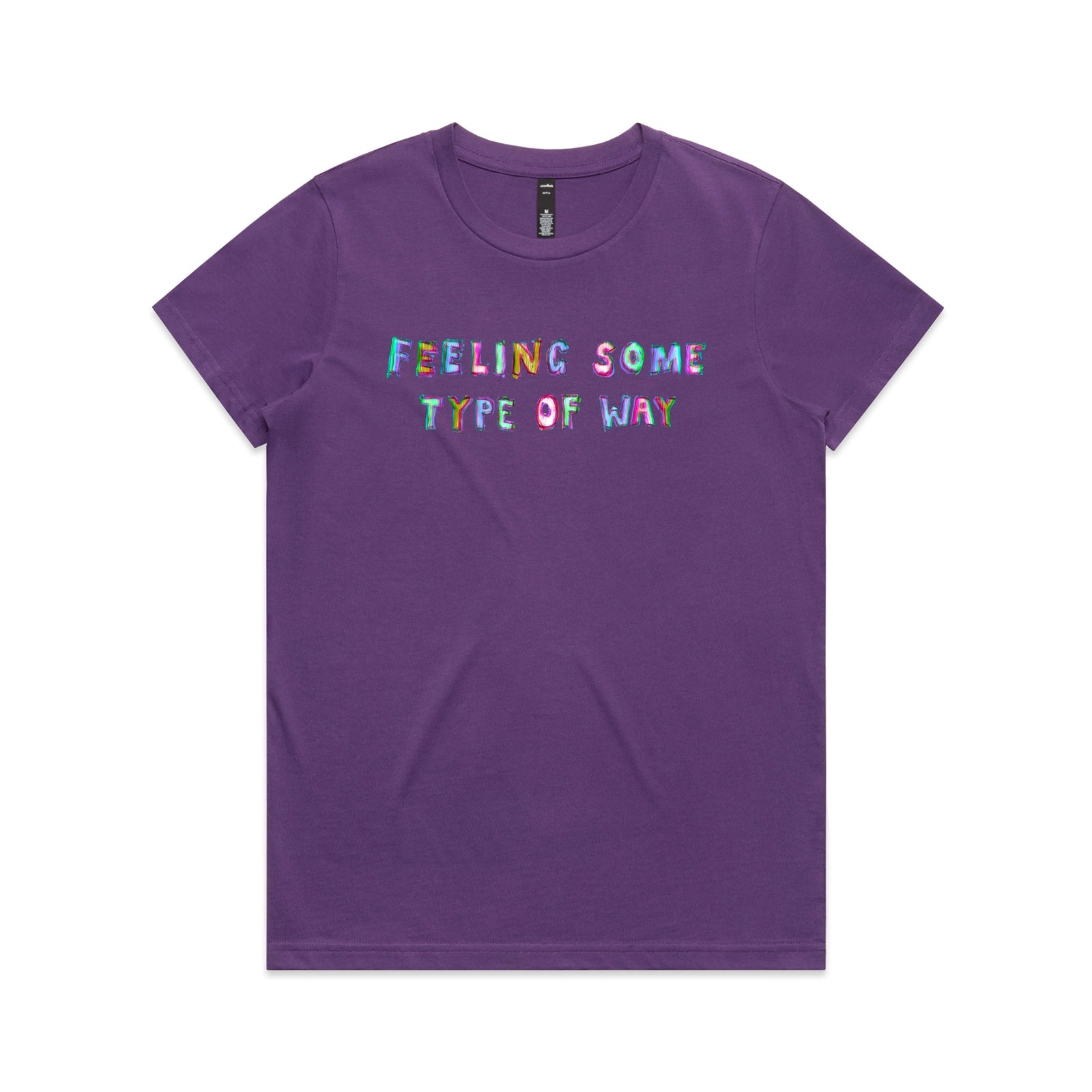 Feeling Some Type Of Way Tee