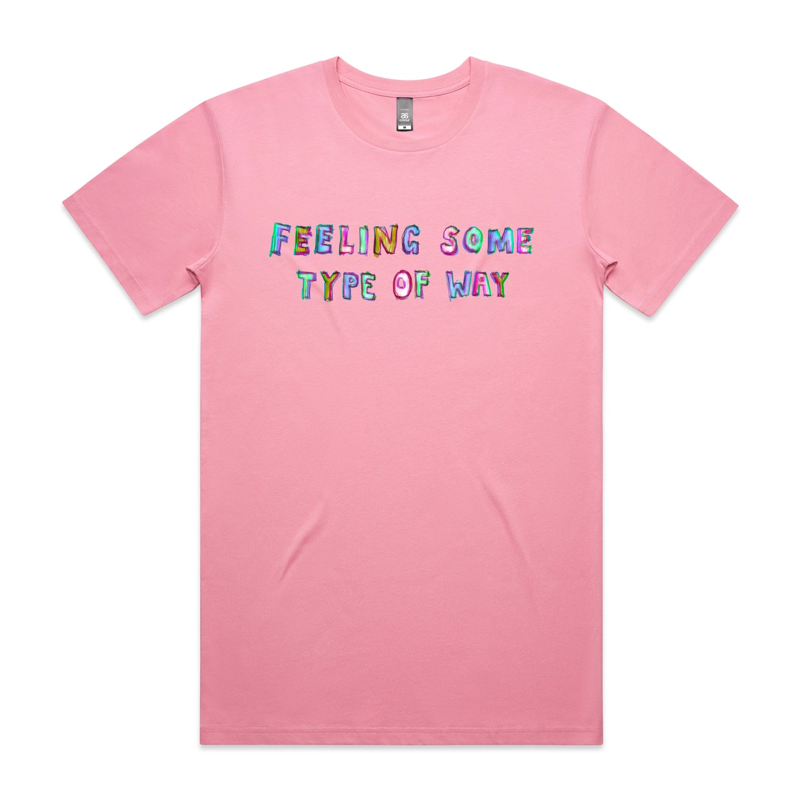 Feeling Some Type Of Way Tee