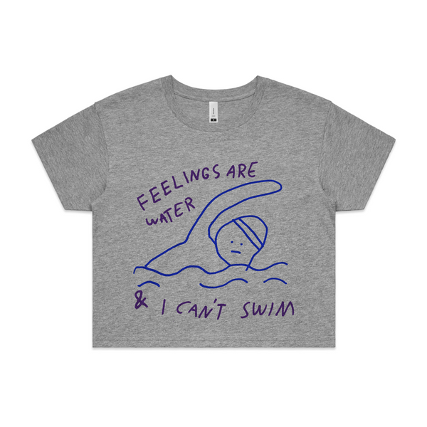 Feelings Are Water Tee