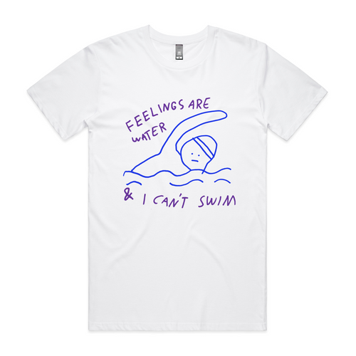 Feelings Are Water Tee by Lonely Kids Club. All clothing from our T-shirts to our shorts and hoodies are ethically made, and printed packed and shipped from Sydney.