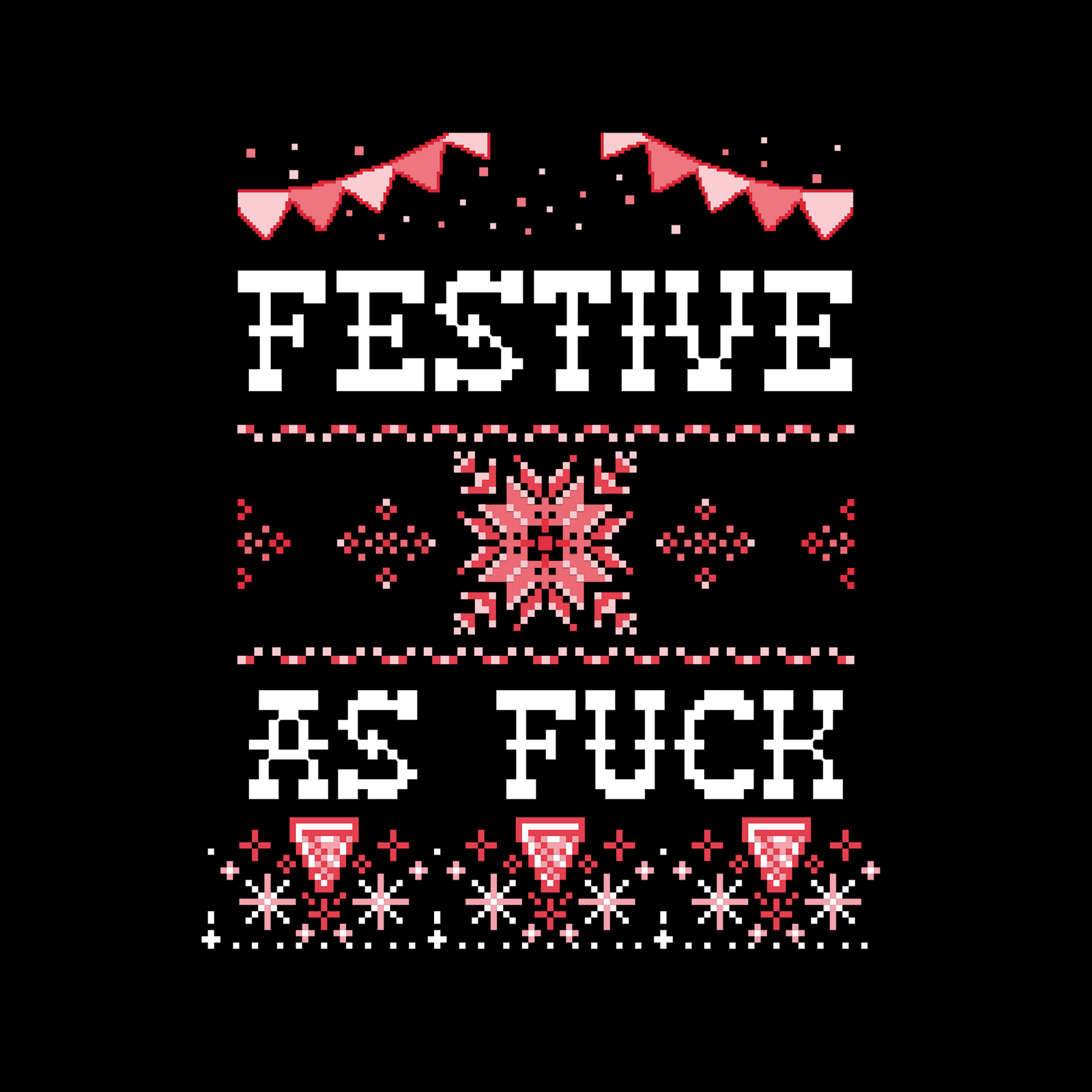 Festive As Fuck Tote