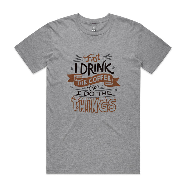 First The Coffee Tee