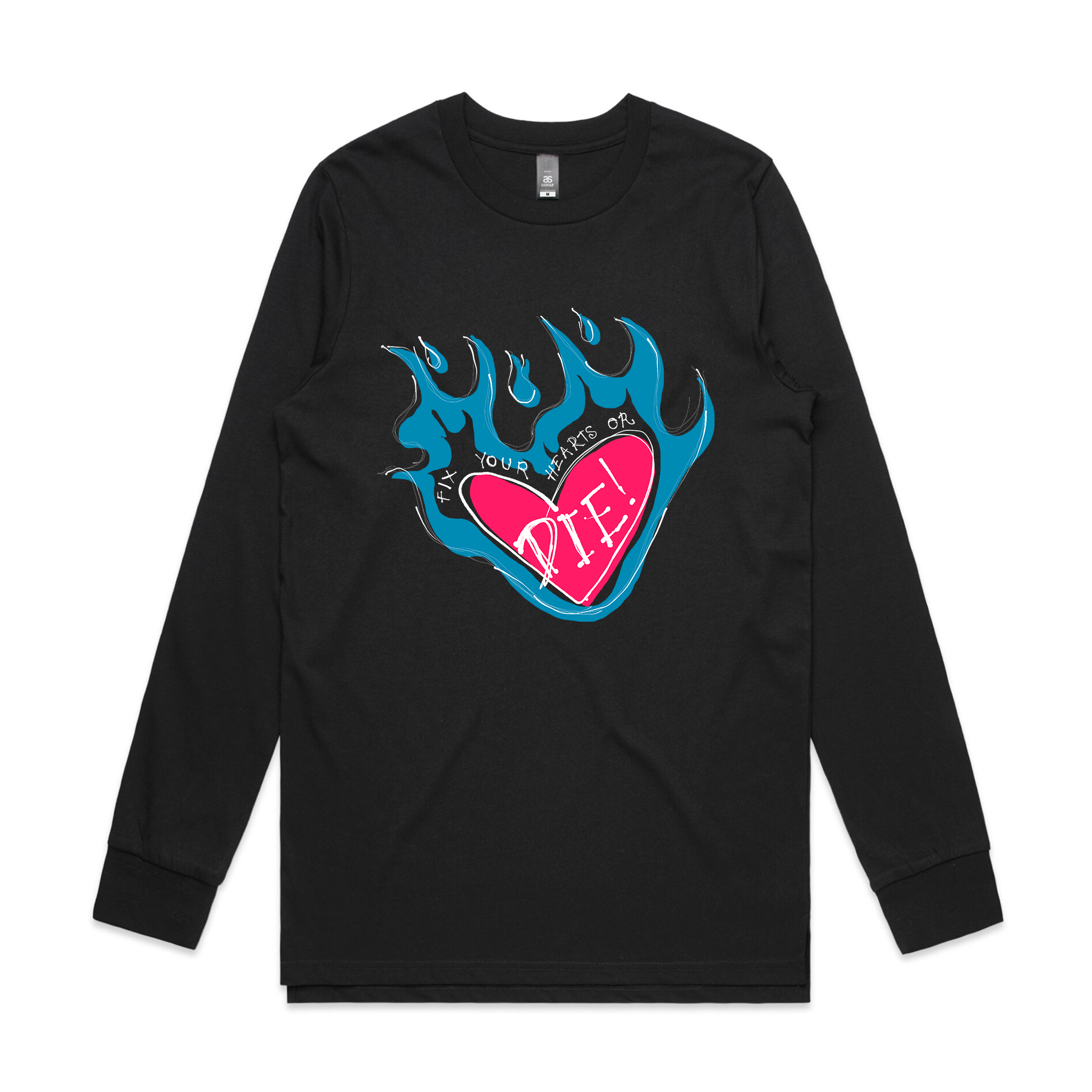 Fix Your Hearts Or Die Tee