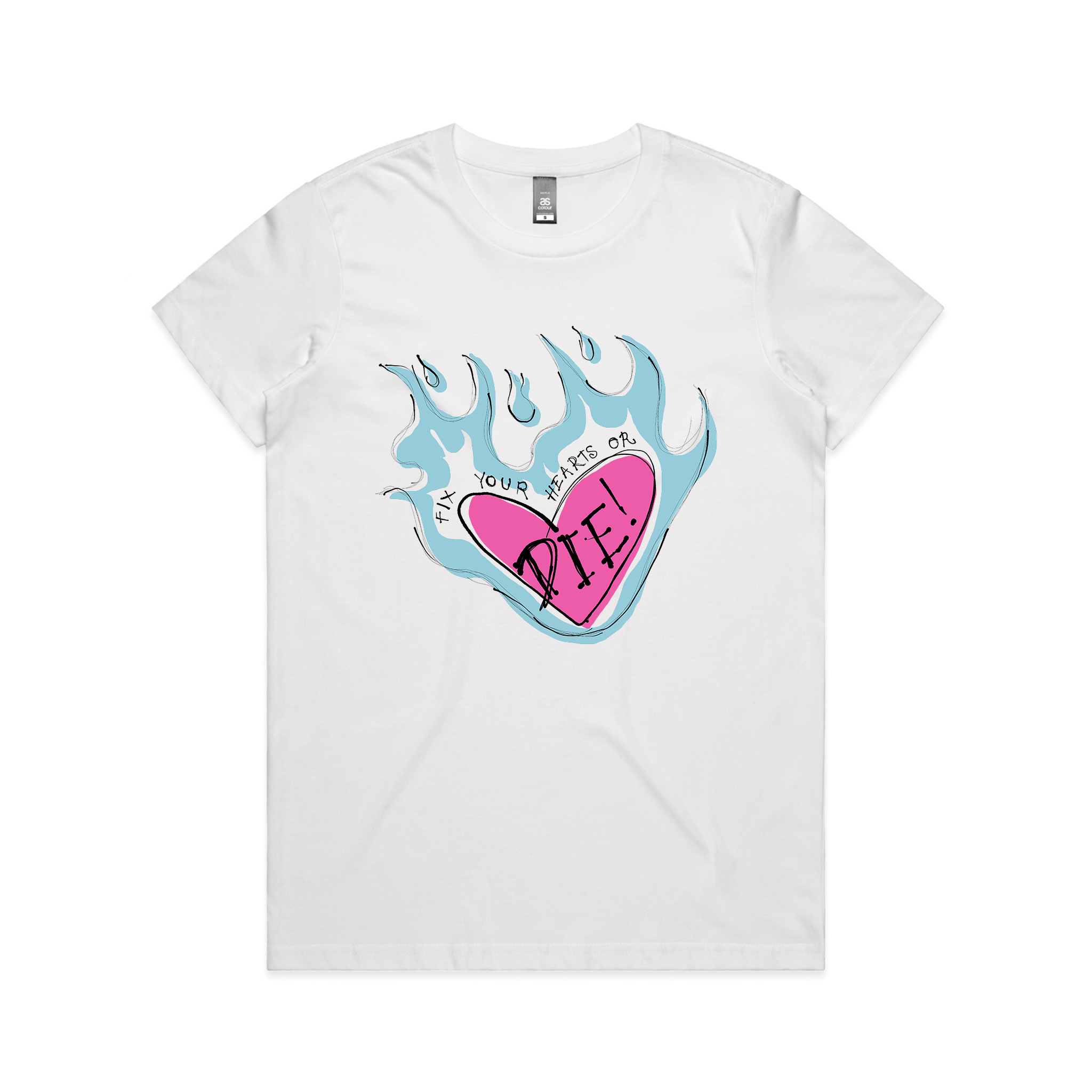 Fix Your Hearts Or Die Tee