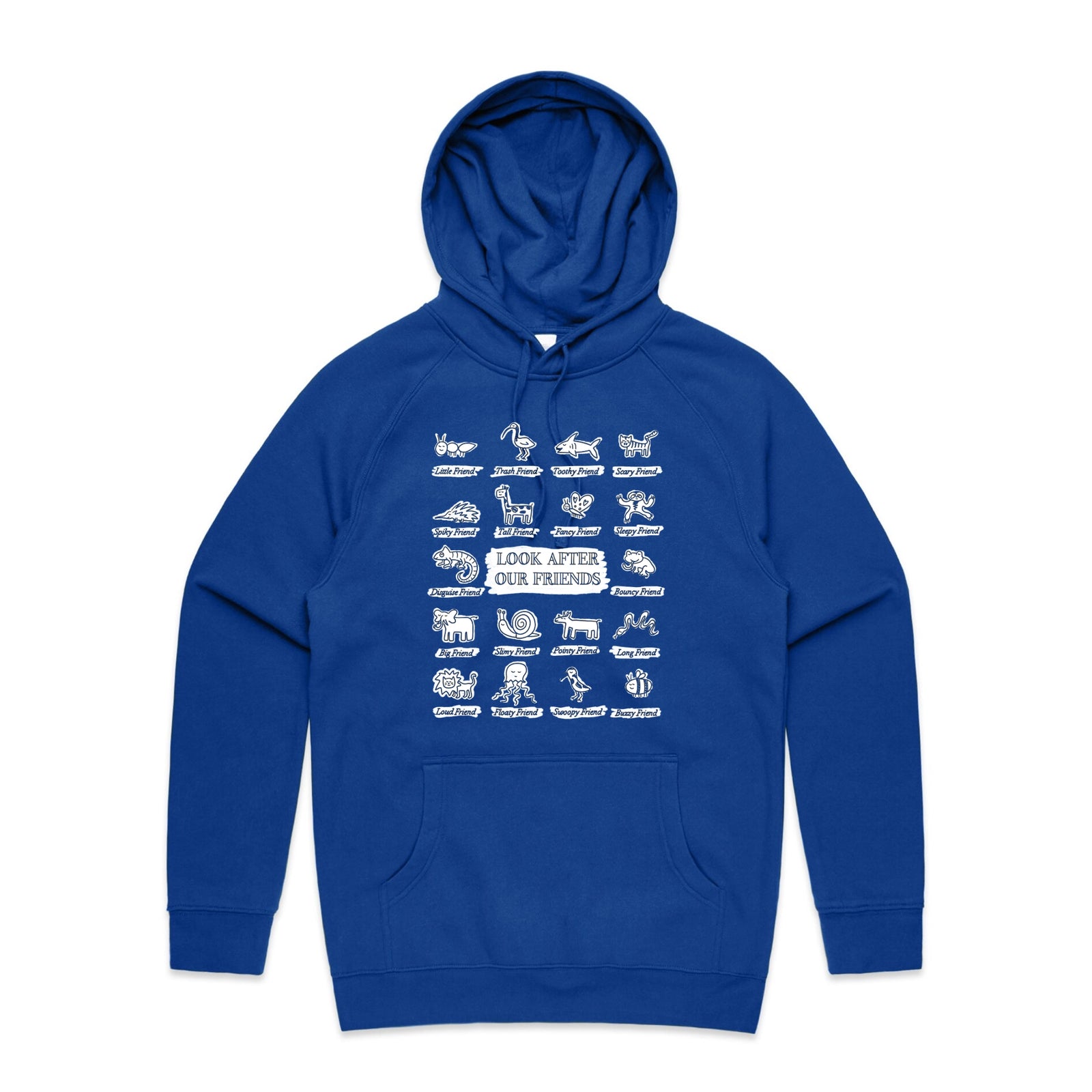 Look After Our Friends Hoodie
