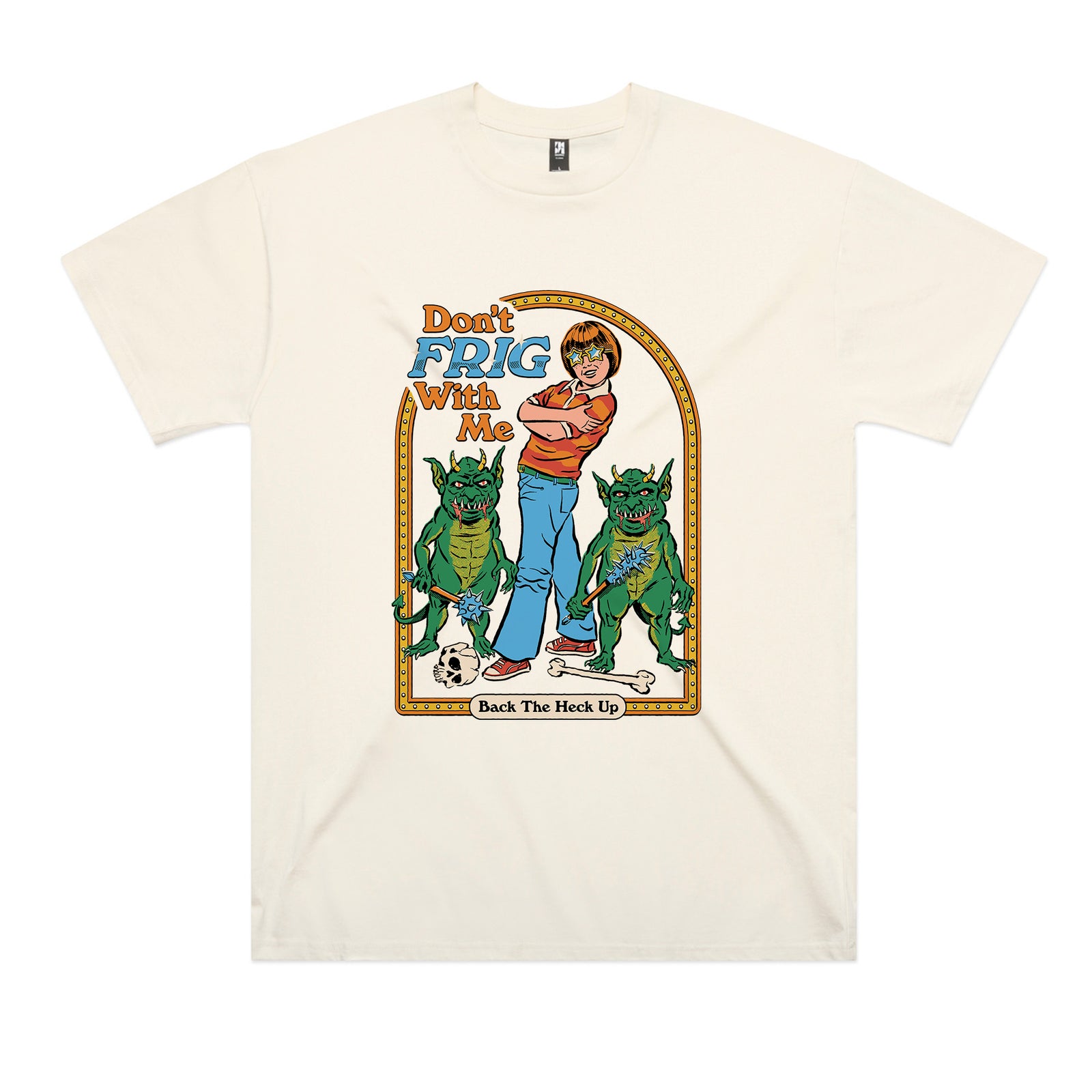 Don't Frig With Me Tee