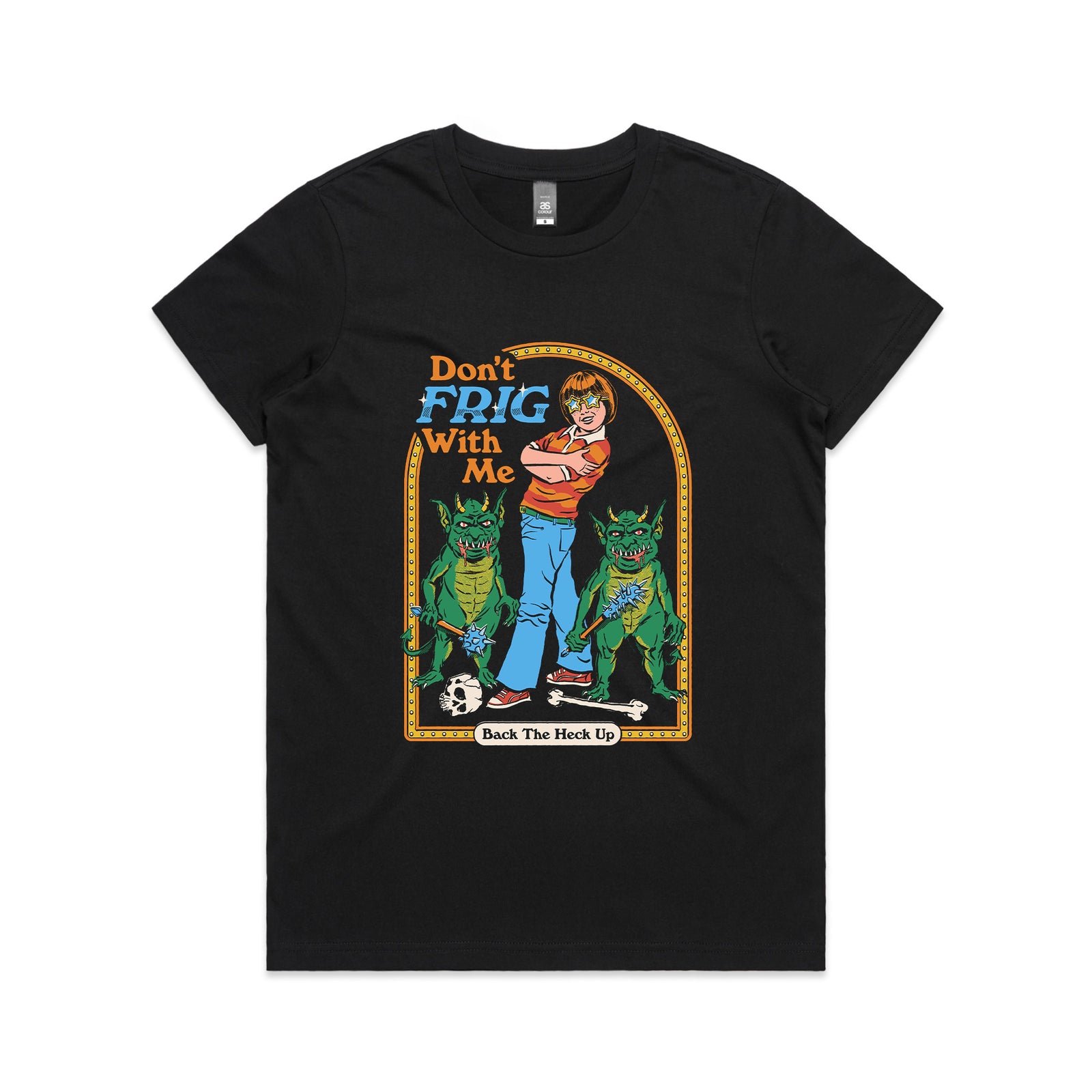 Don't Frig With Me Tee