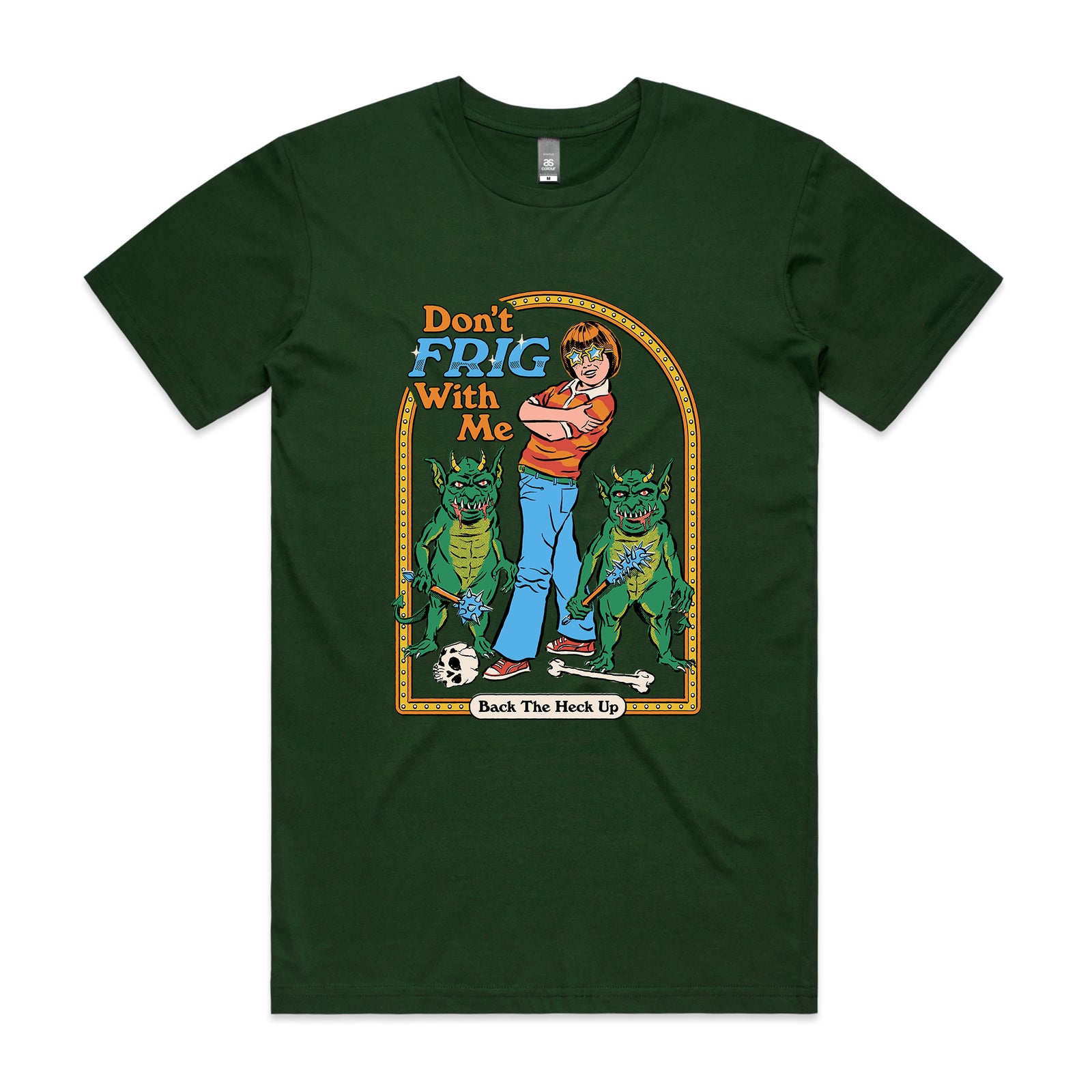 Don't Frig With Me Tee