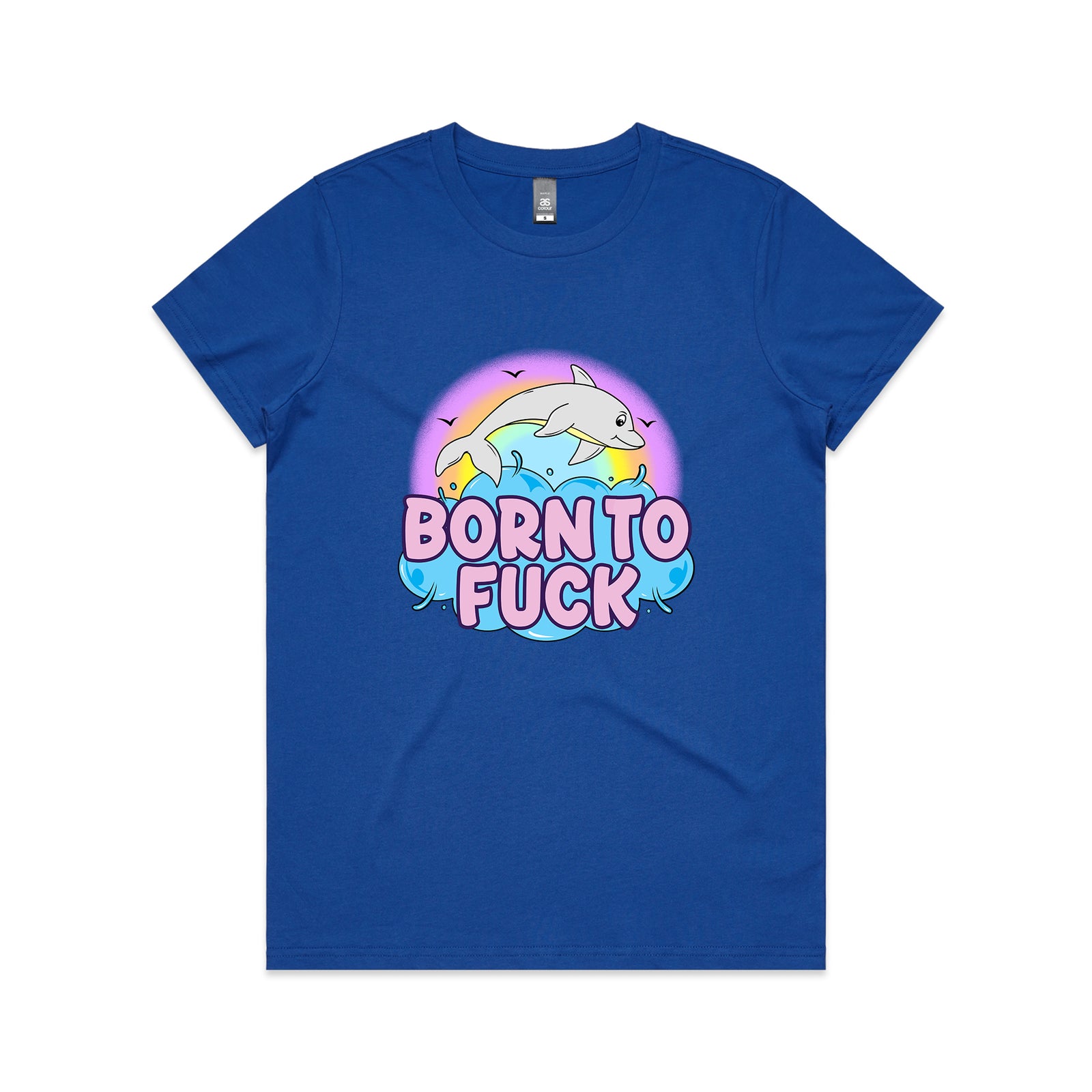 Born To Fuck Tee