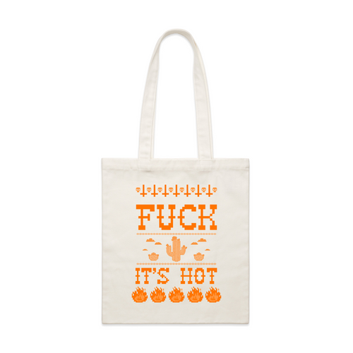 Fuck It's Hot Tote by Lonely Kids Club. All clothing from our T-shirts to our shorts and hoodies are ethically made, and printed packed and shipped from Sydney.