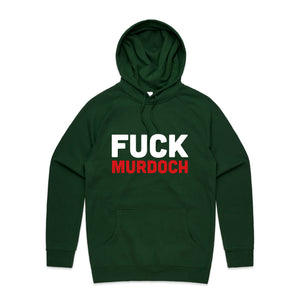 Fuck Murdoch Hoodie by Lonely Kids Club. All clothing from our T-shirts to our shorts and hoodies are ethically made, and printed packed and shipped from Sydney.