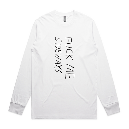 Fuck Me Sideways Tee by Lonely Kids Club. All clothing from our T-shirts to our shorts and hoodies are ethically made, and printed packed and shipped from Sydney.