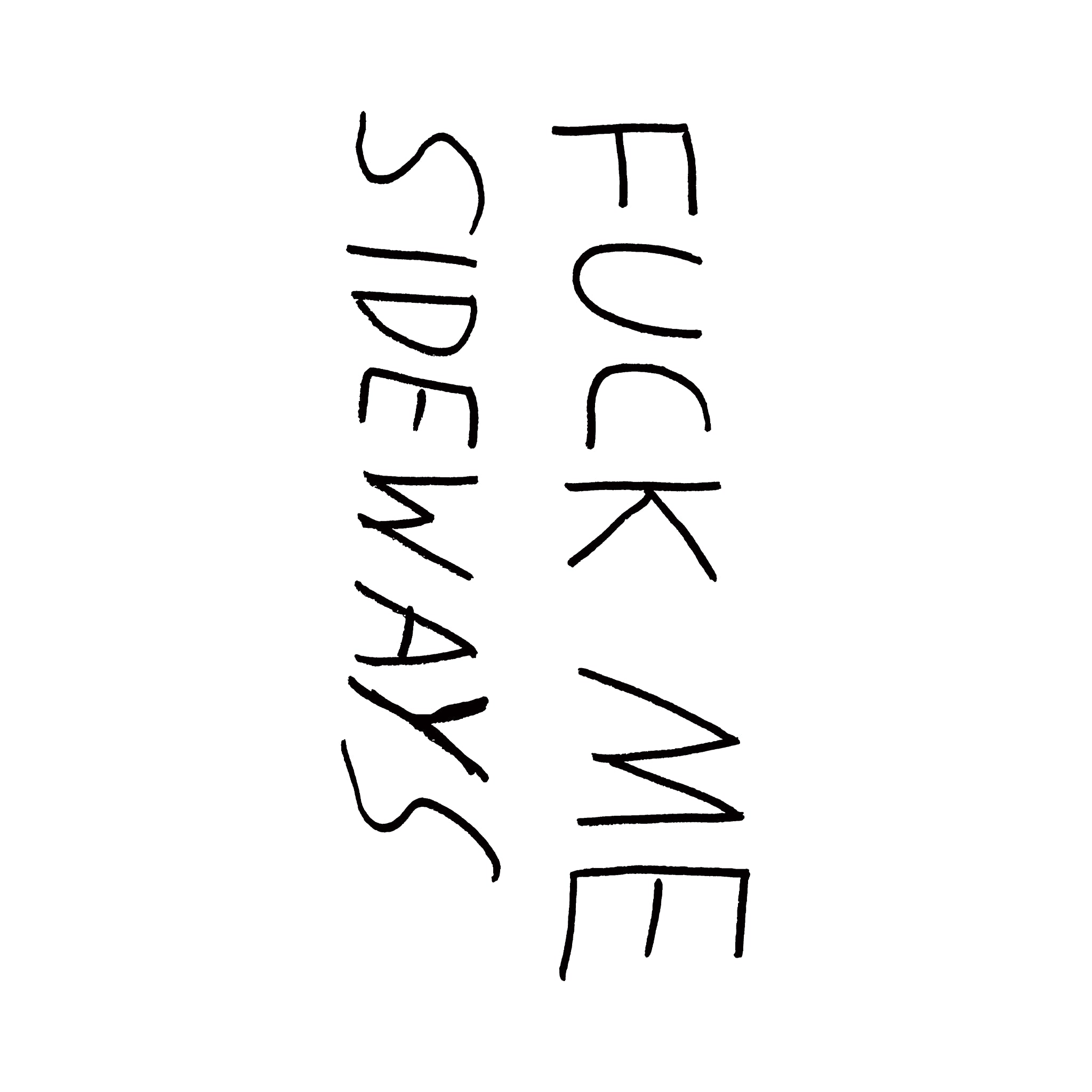 Fuck Me Sideways Tee