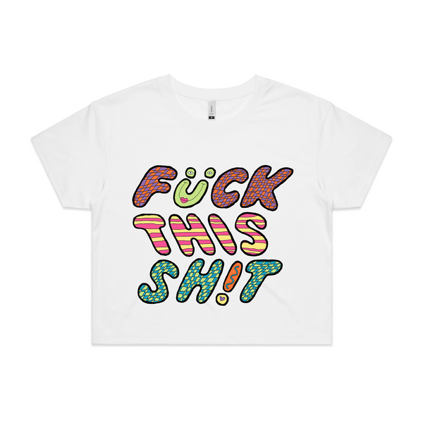 Fuck This Shit Tee