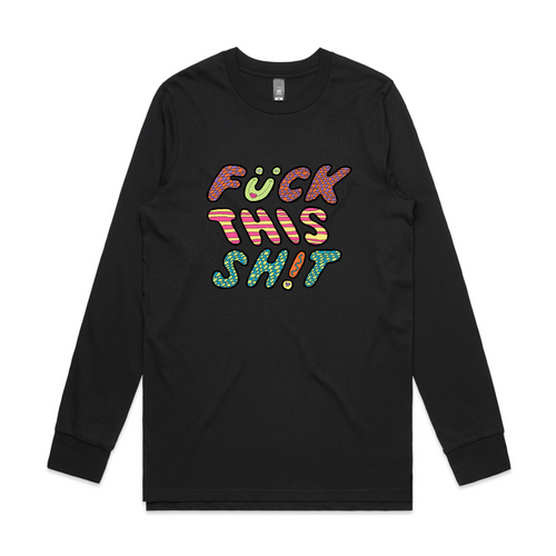Fuck This Shit Tee by Lonely Kids Club. All clothing from our T-shirts to our shorts and hoodies are ethically made, and printed packed and shipped from Sydney.