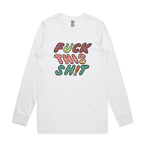 Fuck This Shit Tee by Lonely Kids Club. All clothing from our T-shirts to our shorts and hoodies are ethically made, and printed packed and shipped from Sydney.