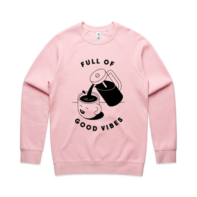 Full Of Good Vibes Jumper by Lonely Kids Club. All clothing from our T-shirts to our shorts and hoodies are ethically made, and printed packed and shipped from Sydney.
