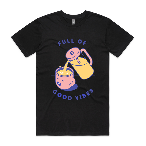 Full Of Good Vibes Tee