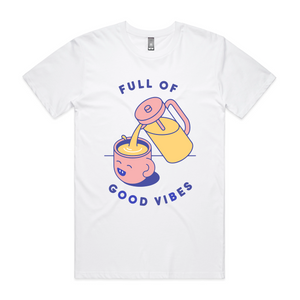 Full Of Good Vibes Tee