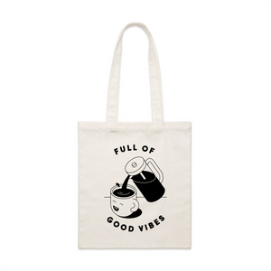 Full Of Good Vibes Tote by Lonely Kids Club. All clothing from our T-shirts to our shorts and hoodies are ethically made, and printed packed and shipped from Sydney.