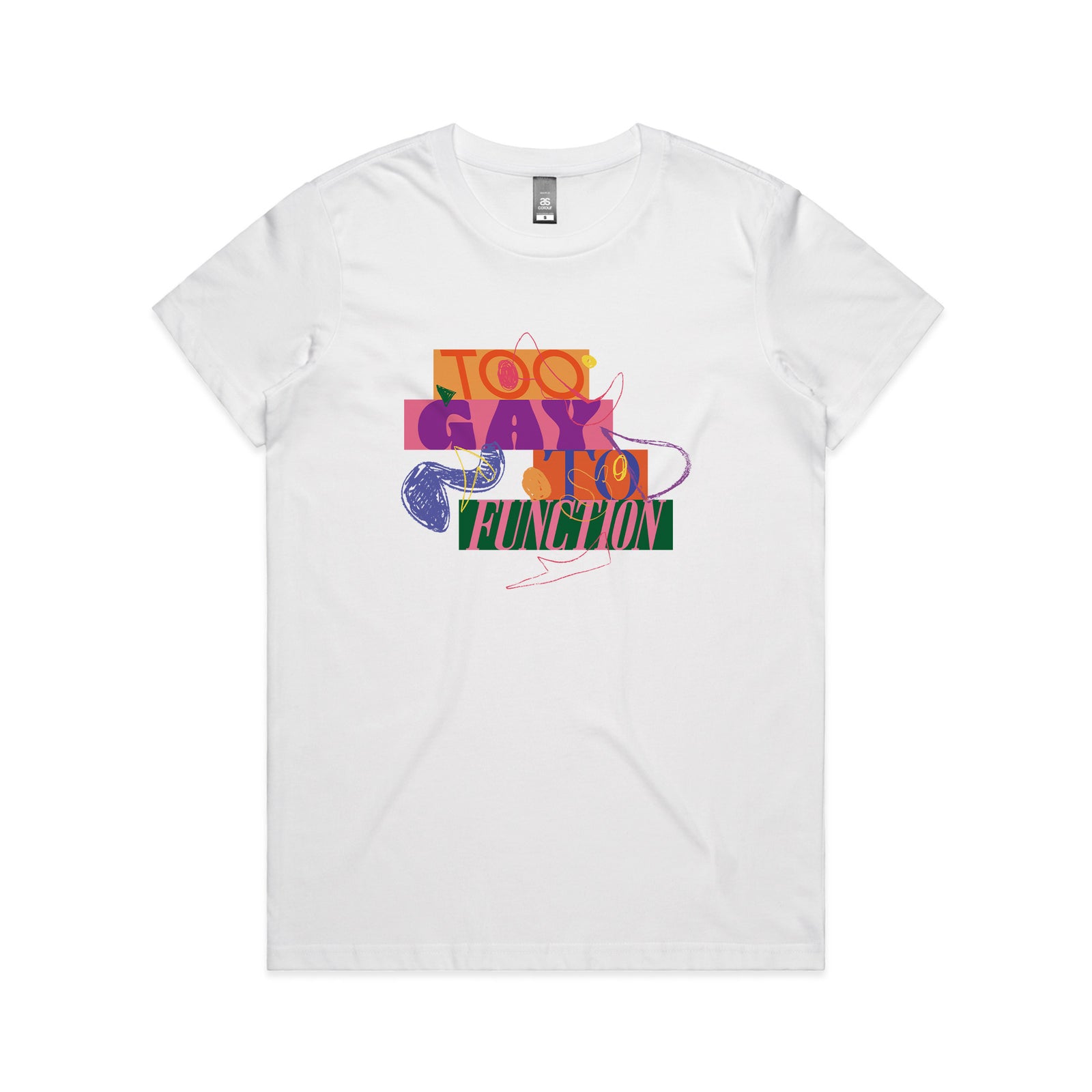 Too Gay To Function Tee