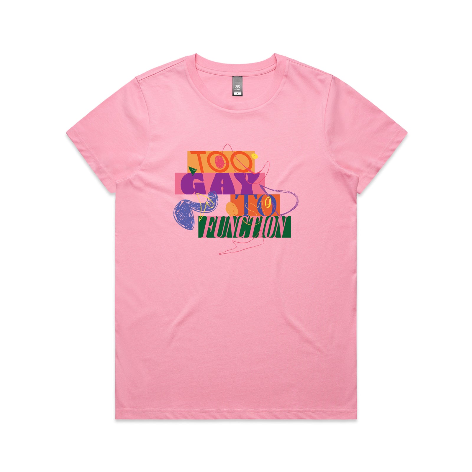 Too Gay To Function Tee