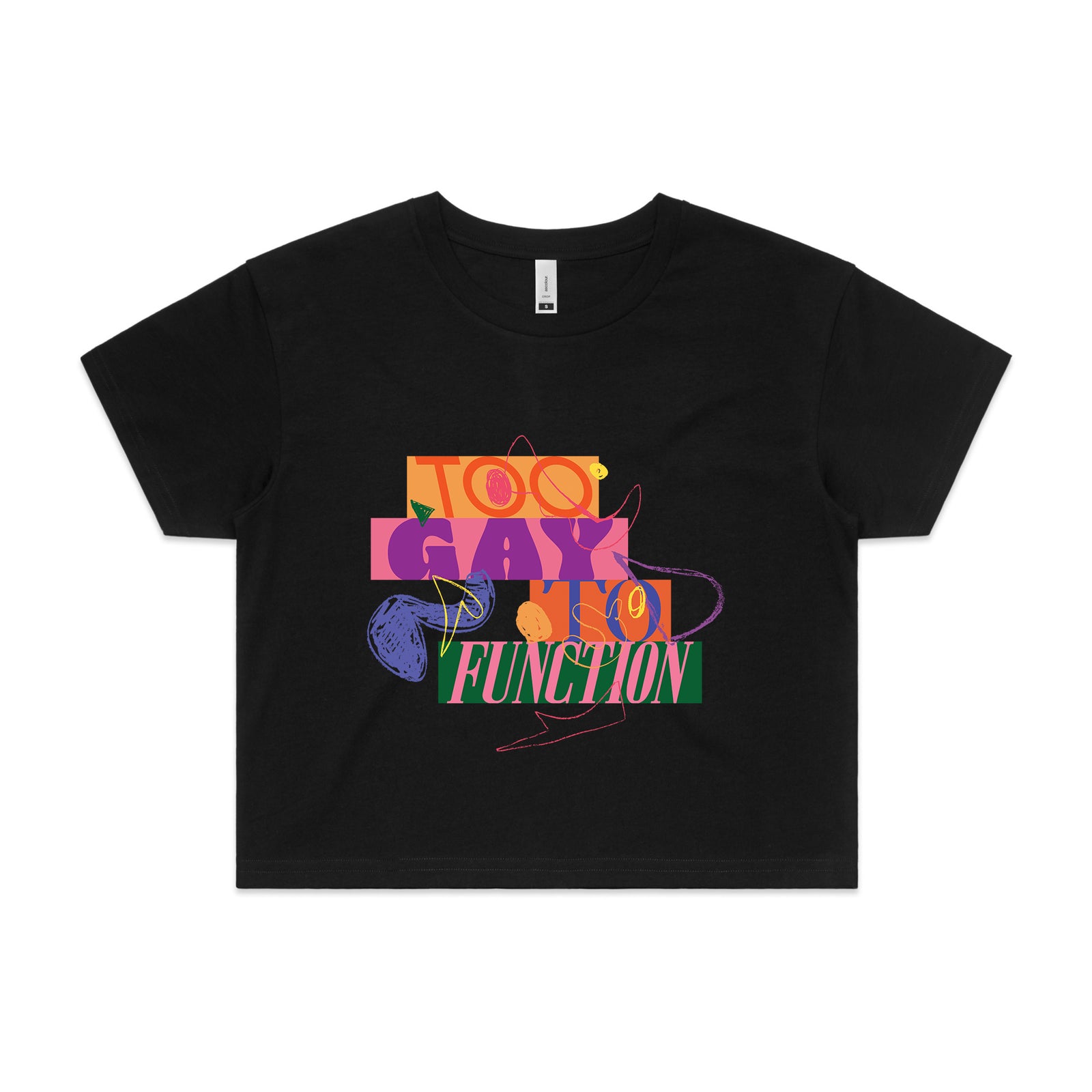 Too Gay To Function Tee