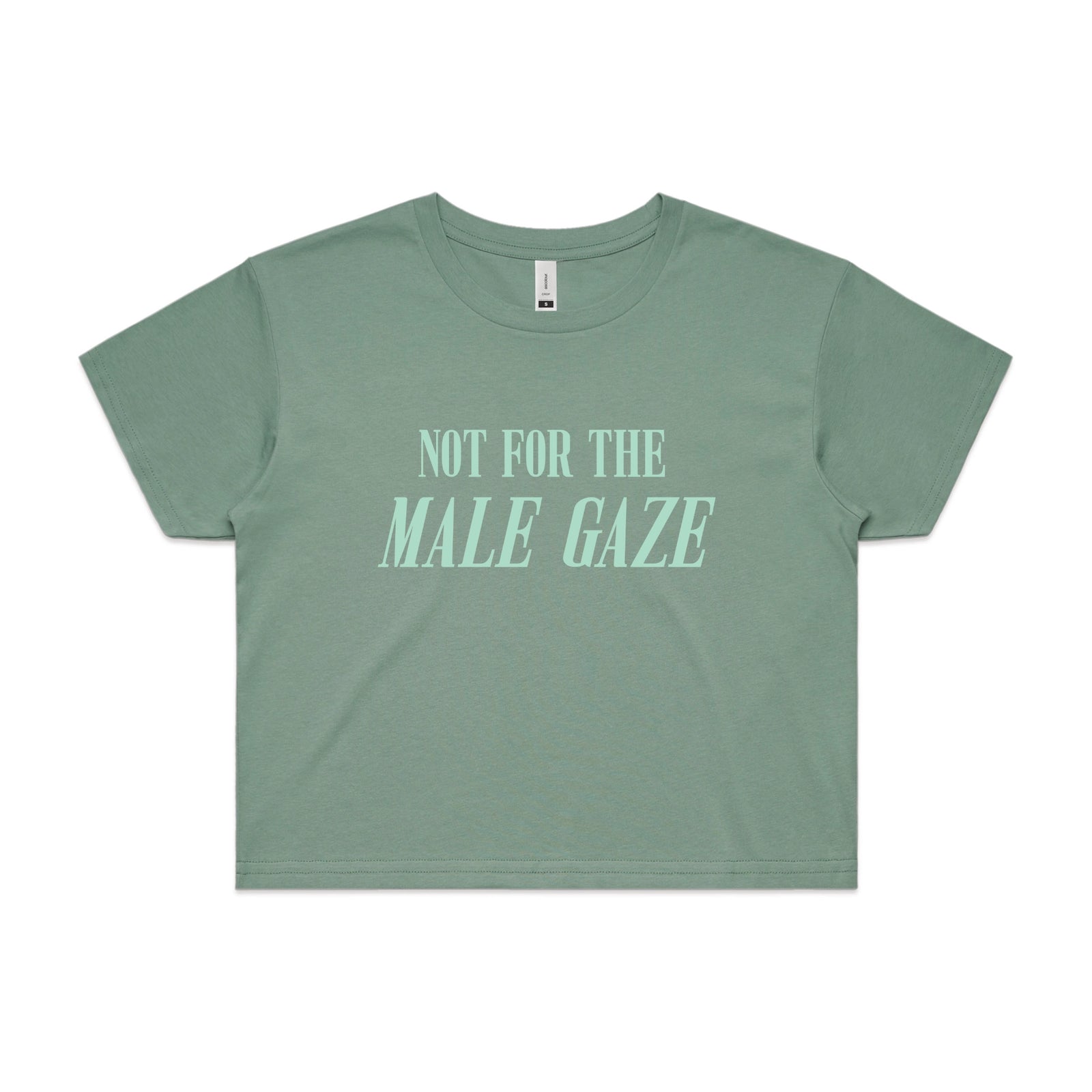 Sage crop top with Male Gaze graphic by Lonely Kids Club