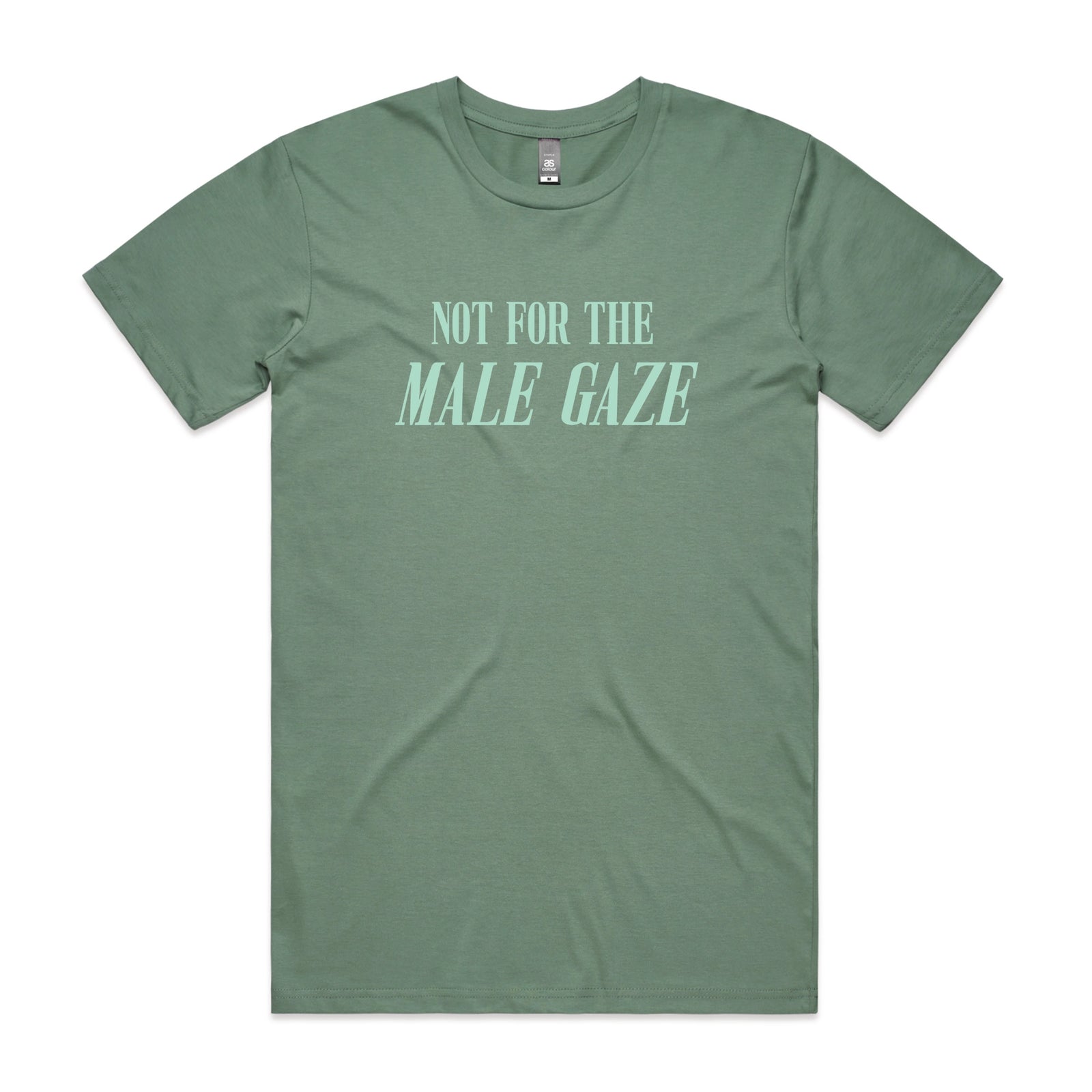 Sage unisex t-shirt with Male Gaze graphic by Lonely Kids Club