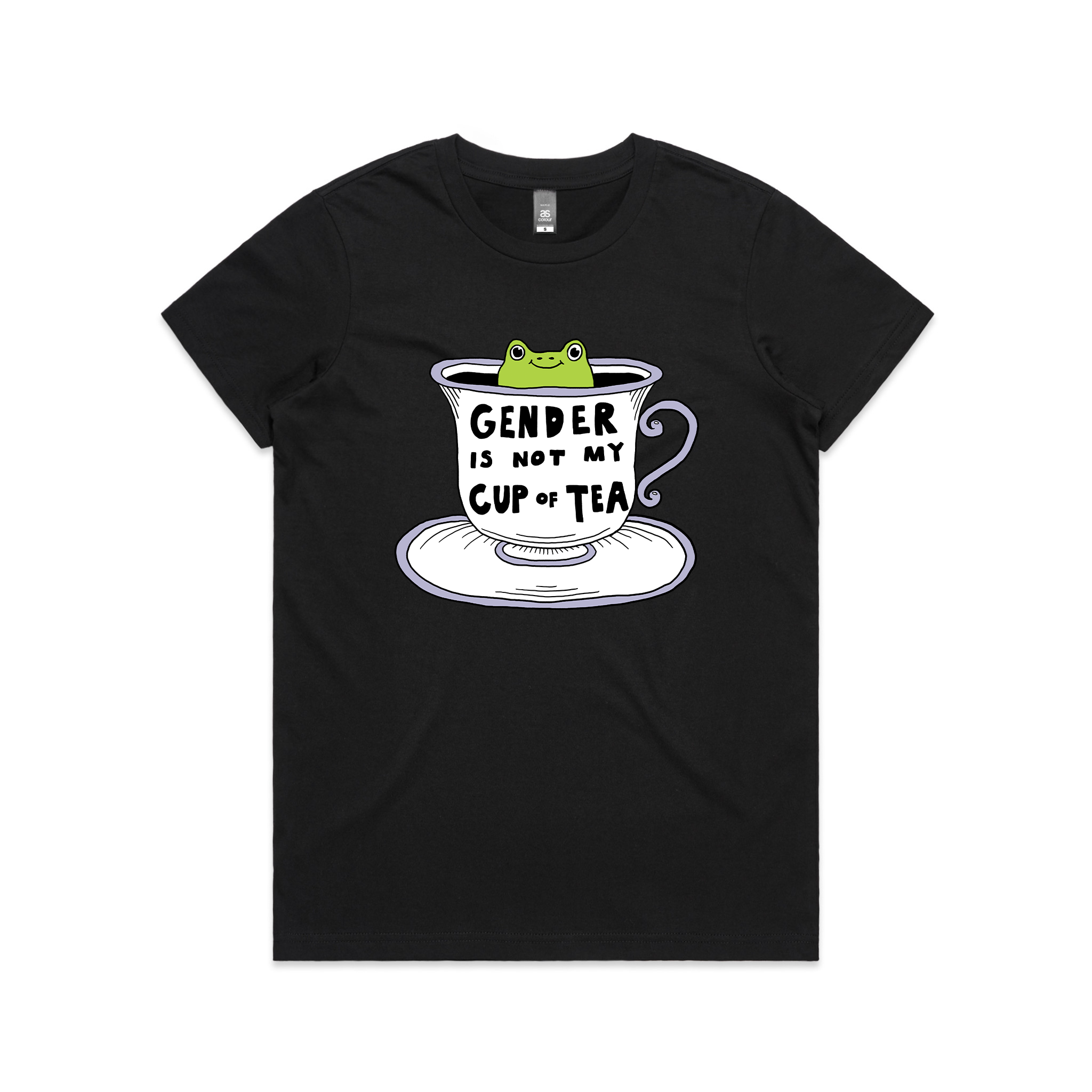 Gender Is Not My Cup Of Tea Tee