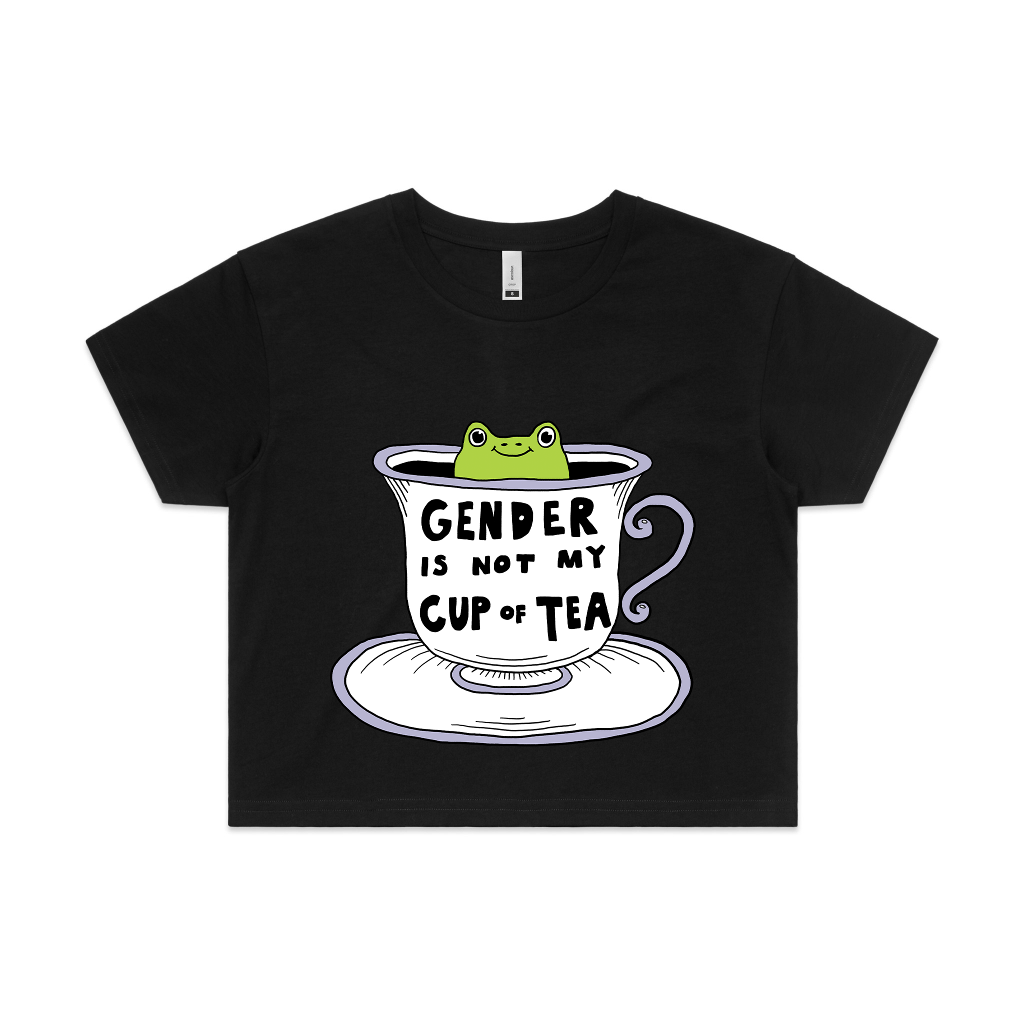 Gender Is Not My Cup Of Tea Tee