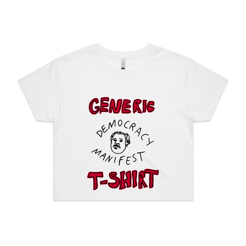 Generic Democracy Manifest Tee by Lonely Kids Club. All clothing from our T-shirts to our shorts and hoodies are ethically made, and printed packed and shipped from Sydney.