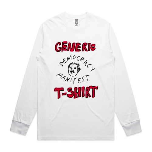 Generic Democracy Manifest Tee by Lonely Kids Club. All clothing from our T-shirts to our shorts and hoodies are ethically made, and printed packed and shipped from Sydney.