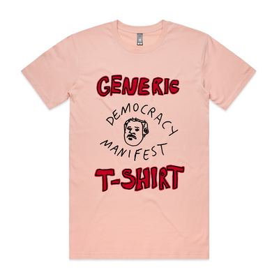 Generic Democracy Manifest Tee by Lonely Kids Club. All clothing from our T-shirts to our shorts and hoodies are ethically made, and printed packed and shipped from Sydney.