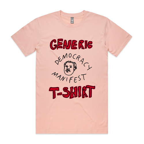 Generic Democracy Manifest Tee by Lonely Kids Club. All clothing from our T-shirts to our shorts and hoodies are ethically made, and printed packed and shipped from Sydney.