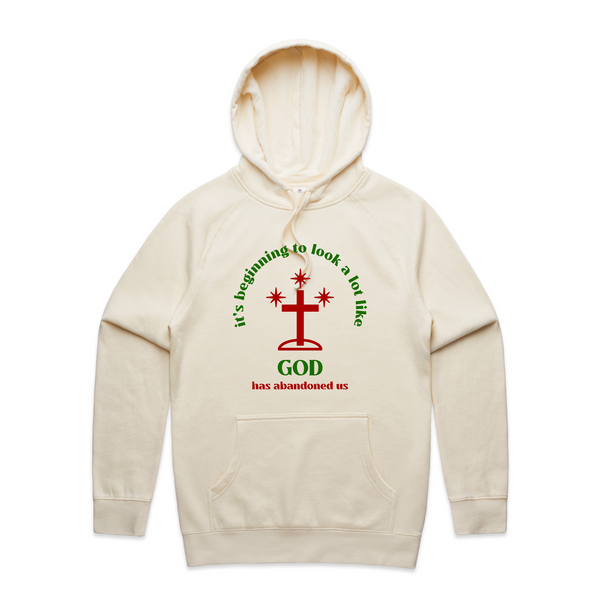 God Has Abandoned Us Hoodie