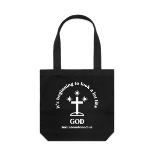 God Has Abandoned Us Tote by Lonely Kids Club. All clothing from our T-shirts to our shorts and hoodies are ethically made, and printed packed and shipped from Sydney.