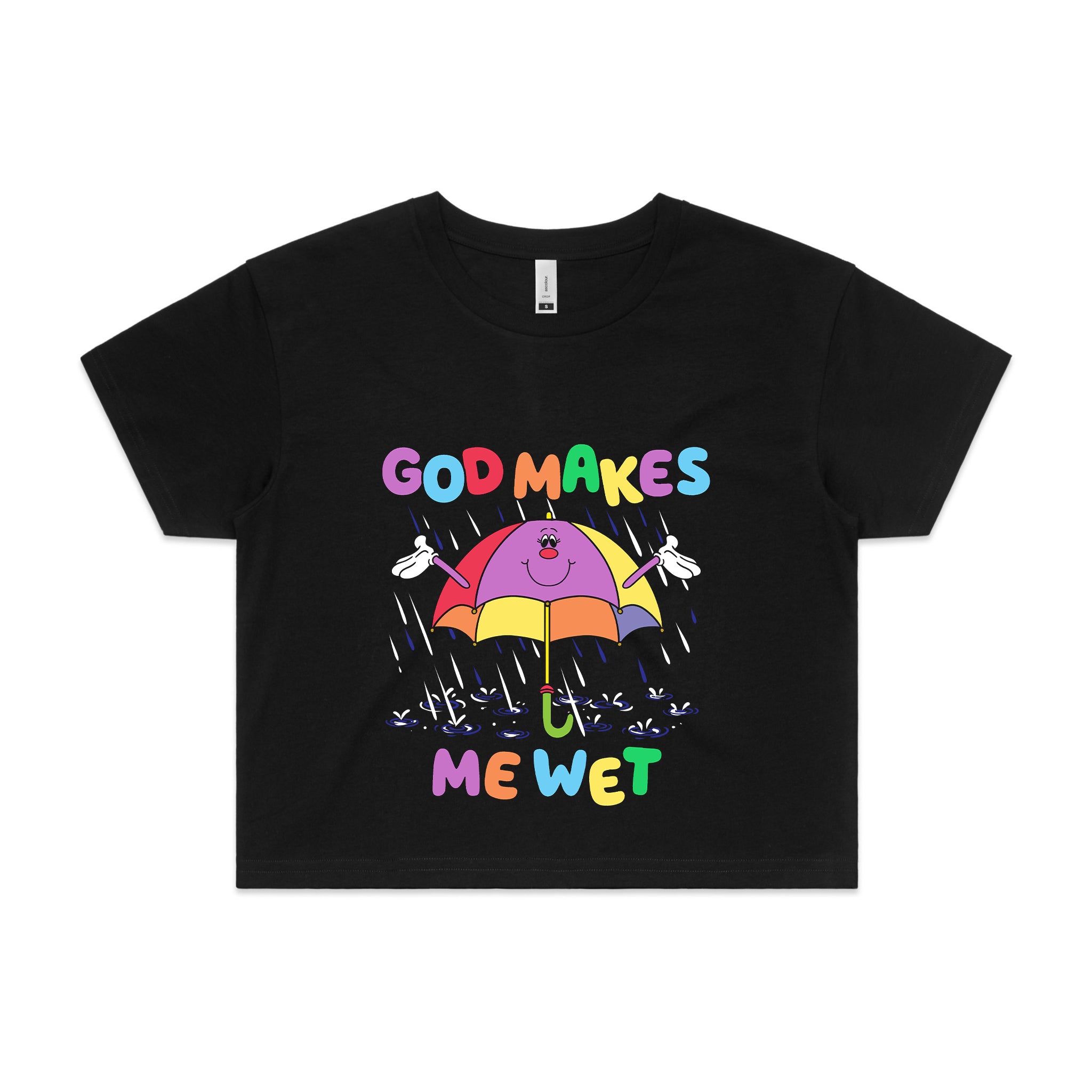 God Makes Me Wet Tee
