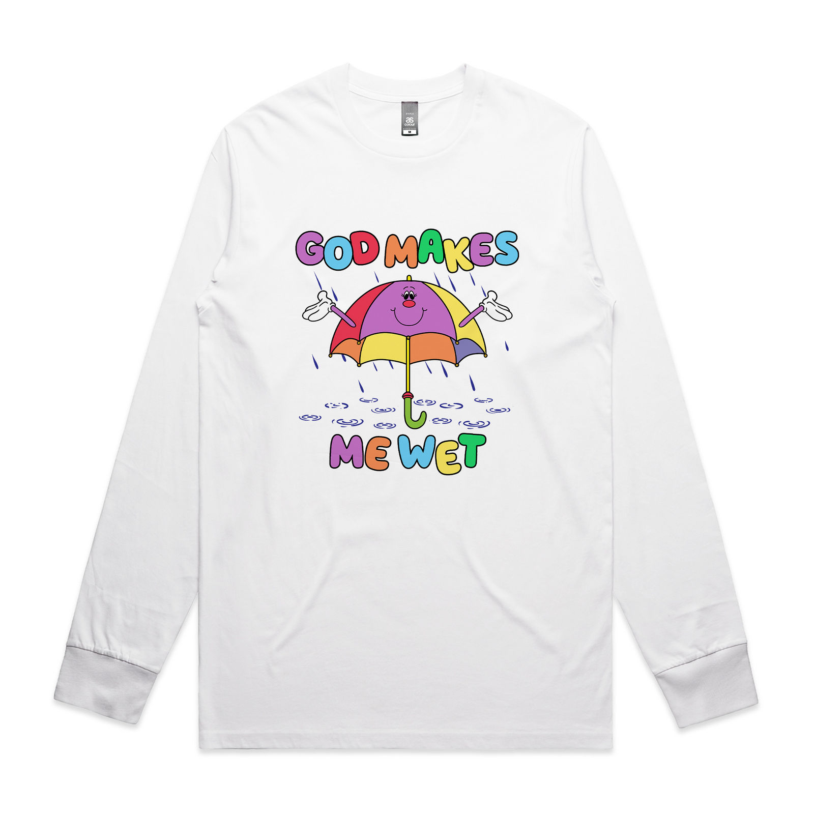 God Makes Me Wet Tee