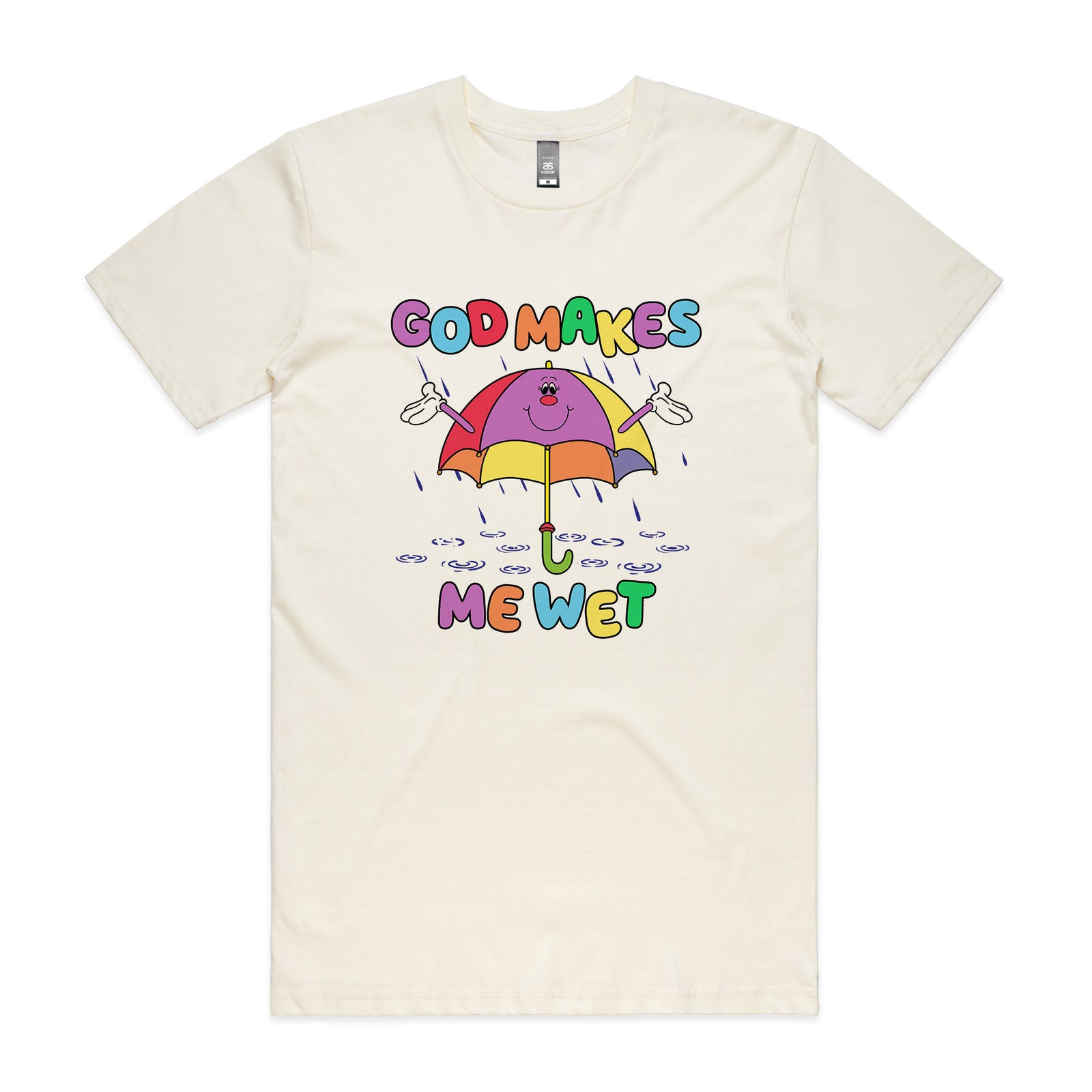 God Makes Me Wet Tee