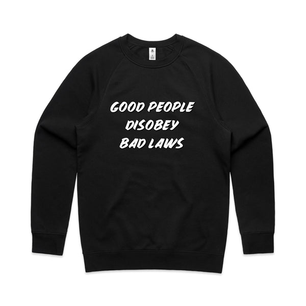 Good People Disobey Bad Laws Jumper