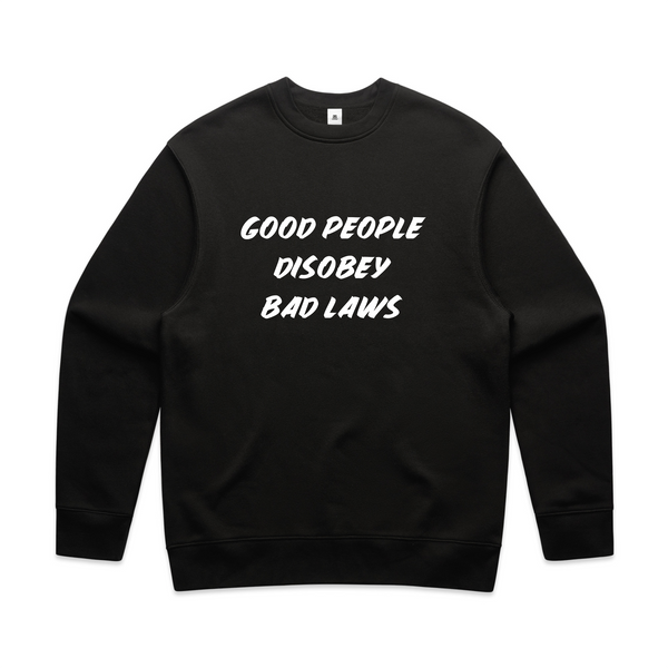 Good People Disobey Bad Laws Jumper