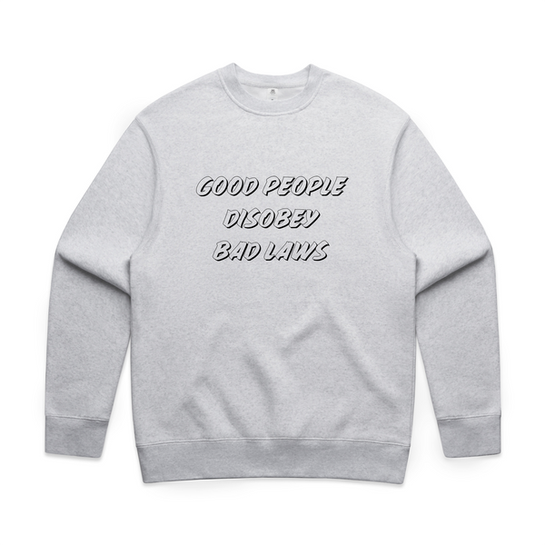 Good People Disobey Bad Laws Jumper