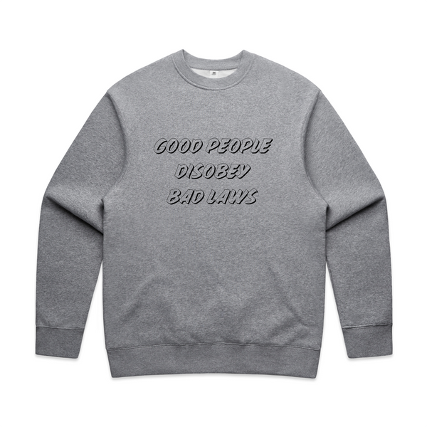 Good People Disobey Bad Laws Jumper